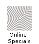 Online  
 Specials